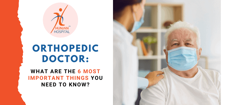 Orthopedic Doctor: What are the 6 most important things you need to know?