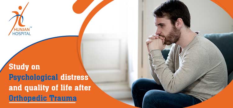 Study on psychological distress and quality of life after orthopedic trauma