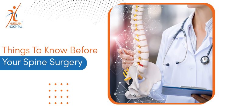 Things To Know Before Your Spine Surgery